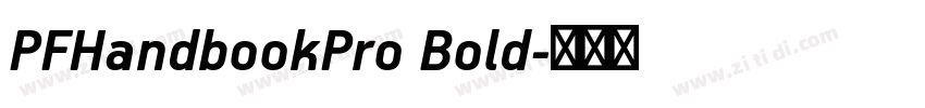 PFHandbookPro Bold字体转换